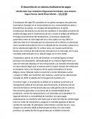 El desarrollo de un sistema multilateral de pagos