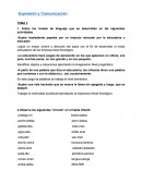 Expresion y comunicacion. Indica los niveles de lenguaje que se desarrollan en las siguientes actividades.