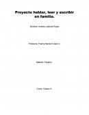 Proyecto leer, hablar y escribir en familia.