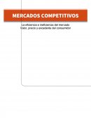 Mercados Competitivos. La eficiencia e ineficiencia del mercado