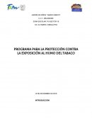 PROGRAMA PARA LA PROTECCIÓN CONTRA LA EXPOSICIÓN AL HUMO DEL TABACO