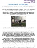 El Boulevard De Los Sueños Rotos.