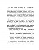 El uso de la tecnología.