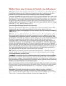 Medios fisicos para el manejo en fisiatria y sus indicaciones.