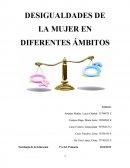 Desigualdades de la mujer en diferentes ámbitos