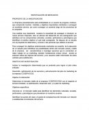 INVESTIGACIÓN DE MERCADOS PROPÓSITO DE LA INVESTIGACIÓN