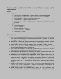 Pregunta 1: Con base a la información, identifique los actores (individuales y grupales) y hechos relevantes del caso.. Página 1