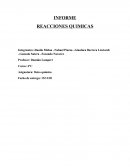 INFORME REACCIONES QUIMICAS