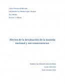 Efectos de la devaluación de la moneda nacional y sus consecuencias