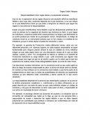 Responsabilidad moral, reglas éticas y la elusividad universal.