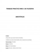 TRABAJO PRACTICO NRO 1 DE FILOSOFIA ARISTÓTELES