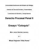 Derecho Procesal Penal II Ensayo “Coloquio”