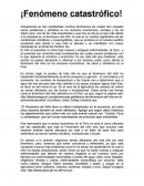 El fenomeno del niño. ¡Fenómeno catastrófico!