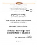 Ventajas y desventajas de la Descentralización Educativa