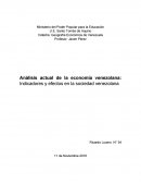 Análisis actual de la economía venezolana: Indicadores y efectos en la sociedad venezolana
