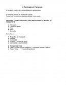 FACTORES A TOMAR EN CUENTA PARA SELECCIONAR EL METODO DE TRANSPORTE