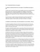 Caso: Comunicación Interna en la empresa.