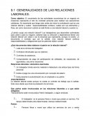 GENERALIDADES DE LAS RELACIONES LABORALES.