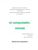 La historia de la computación se inicio hace 3000 a.c, y se ha ido modernizando día a día.