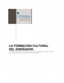 LA FORMACIÓN CULTURAL DEL DISEÑADOR.
