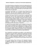 Gestionar la Reputación, un aporte de la Comunicación Organizacional.