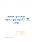 Industrias pesqueras. Proceso productivo del salmón