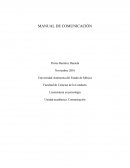 Técnicas de comunicación. La comunicación es un proceso social articulado