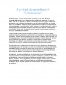 Actividad de aprendizaje 4: “Colonización”
