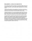 RENACIMIENTO: LA ERA DE LOS ARQUITECTOS