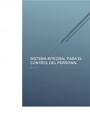 SISTEMA INTEGRAL PARA EL CONTROL DE PERSONAL.