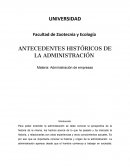 Facultad de Zootecnia y Ecología ANTECEDENTES HISTÓRICOS DE LA ADMINISTRACIÓN
