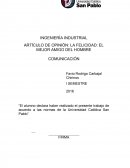 ARTÍCULO DE OPINIÓN: LA FELICIDAD: EL MEJOR AMIGO DEL HOMBRE