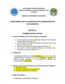 CUESTIONARIO PARA LA ASIGNATURA DE CONSERVACIÓN DE LOS ALIMENTOS GRUPO # 1