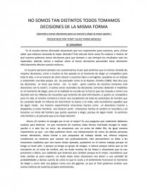 NO TODOS SOMOS TAN DISTINTOS, TODOS TOMAMOS DECISIONES DE LA MISMA FORMA. Página 1