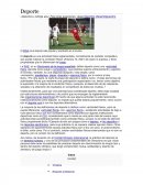 El fútbol es el deporte más popular y practicado en el mundo.