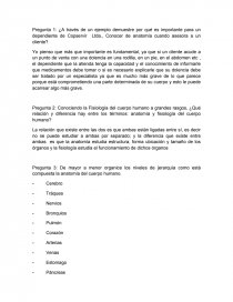 Pregunta 1: ¿A través de un ejemplo demuestre por qué es importante para un dependiente de Copservir Ltda., Conocer de anatomía cuando asesora a un cliente?.. Página 1