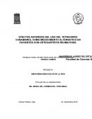 EFECTOS ADVERSOS DEL USO DEL TETRAHIDRO CANABINNOL COMO MEDICAMENTO ALTERNATICO EN PACIENTES CON OSTEOARTRITIS REUMATOIDE.