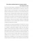 Cómo afecta el ambiente laboral a la empresa moderna