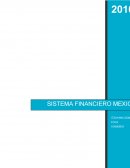 SISTEMA FINANCIERO MEXICANO. FINANZAS IV ACTIVIDAD 1