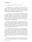 Relación entre pensamiento y lenguaje.