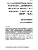 FACTORES PSICOSOCIALES QUE INFLUYEN EN LA DEPRESIÓN DE LOS ADULTOS MAYORES DE LA FUNDACIÓN “CENTRO DÍA” DE LÉRIDA – TOLIMA