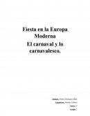 Tema- El carnaval y lo carnavalesco.