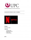 GLOBALIZACIÓN: ENFOQUE CULTURAL Y ECONÓMICO . NETFLIX