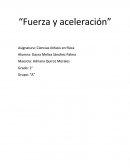 Tema: “Fuerza y aceleración”