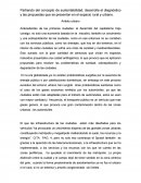 Partiendo del concepto de sustentabilidad, desarrolla el diagnóstico y las propuestas que se presentan en el espacio rural y urbano..