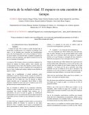 Teoría de la relatividad. El espacio es una cuestión de tiempo.