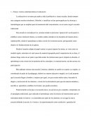 Teorías contemporáneas en educación. La educación es un tema que atañe a toda la población y clases sociales