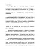 ¿Cuáles son los aspectos más relevantes de su propuesta sobre educación?