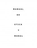 M A N U A L D E E T I C A Y M O R A L