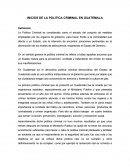 INCIO DE LA POLITICA CRIMINAL EN GUATEMALA.
